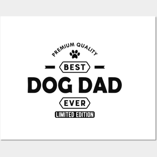 Dog Dad - Best Dog Dad Ever Posters and Art